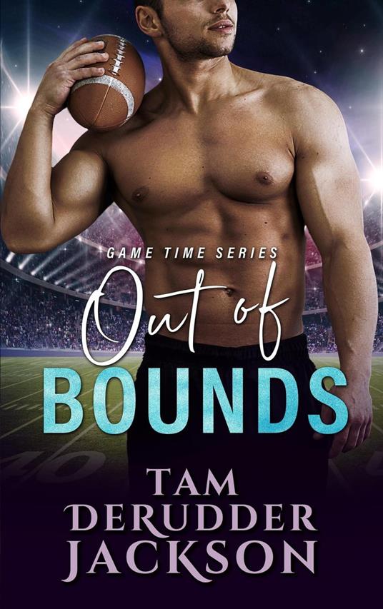 Out of Bounds - Tam DeRudder Jackson - ebook