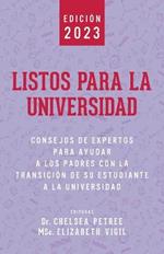 Listos Para La Universidad: Consejos de Expertos para Ayudar a los Padres con la Transicion de Su Estudiante a la Universidad