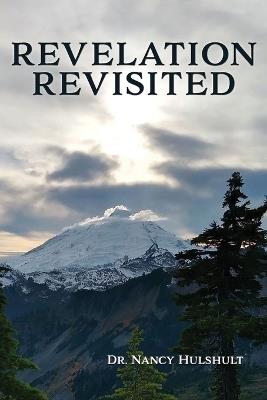 Revelation Revisited - Nancy Hulshult - cover