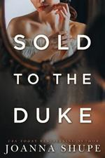 Sold to the Duke: A Victorian Novella