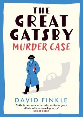 The Great Gatsby Murder Case - David Finkle - cover