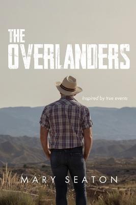 The Overlanders - Mary Seaton - cover