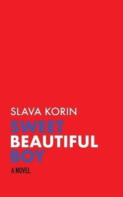 Sweet Beautiful Boy - Slava Korin - cover