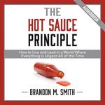 Hot Sauce Principle, The