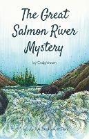 The Great Salmon River Mystery: Another Lucky Penny Detective Adventure - Craig Vroom - cover