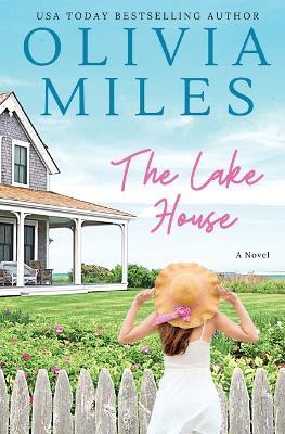 The Lake House - Olivia Miles - cover