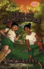 Lizzie B. Hayes and the Great Camp Caper, Second Edition