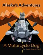 A Motorcycle Dog