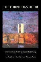 The Forbidden Door: The Selected Poetry of Lasse Soederberg
