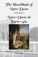 The Hunchback of Notre Dame, Volume 2: Unabridged Bilingual Edition: English-French