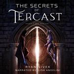 Secrets of Tercast, The