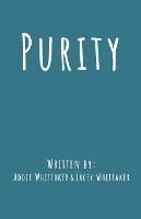 Purity - Addie Whittaker,Lacey Whittaker - cover