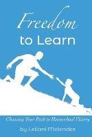 Freedom to Learn