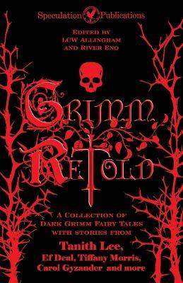 Grimm Retold - Various Authors - cover