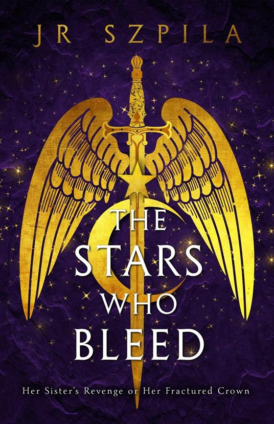 The Stars Who Bleed - JR Szpila - ebook