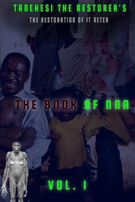 The Book of Nna Vol. 1 - Tanehesi The Restorer - cover