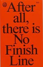 No Finish Line