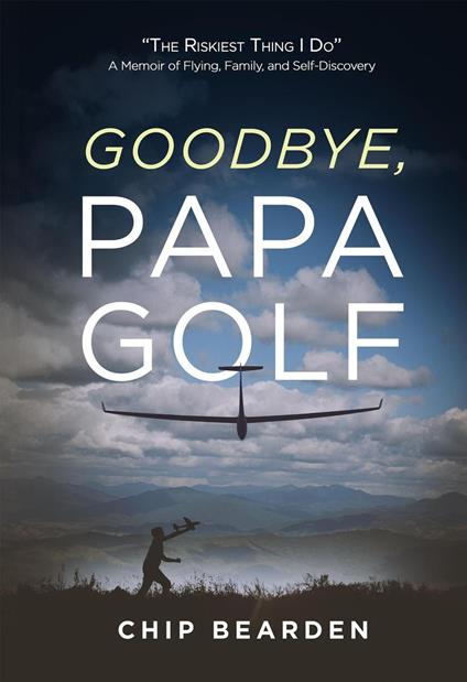 Goodbye, Papa Golf