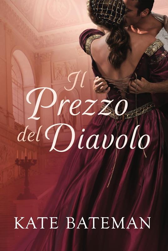 Il Prezzo del Diavolo - Kate Bateman - ebook