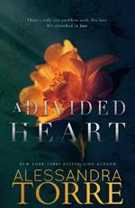 A Divided Heart