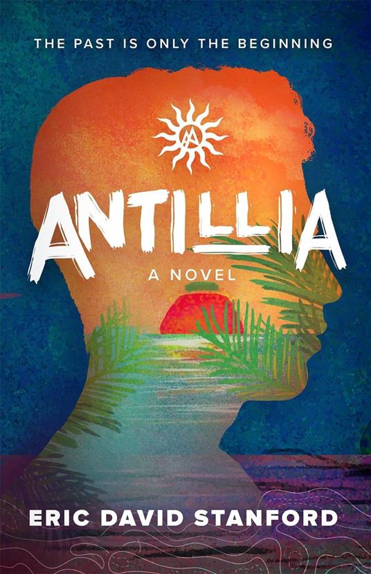 Antillia - Eric Stanford - ebook