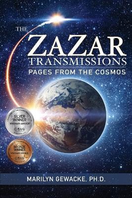 The ZaZar Transmissions: Pages From the Cosmos: Pages - Marilyn Gewacke - cover