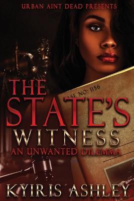 The State's Witness - Kyiris Ashley - cover