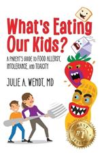 What's Eating Our Kids?