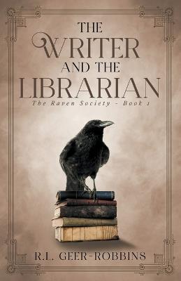 The Writer and the Librarian - R L Geer-Robbins - cover