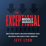 Exceptional Middle Manager, The