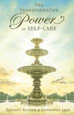 The Transformative Power of Self-care