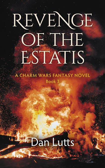 Revenge of the Estatis - Dan Lutts - ebook