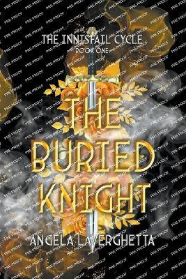 The Buried Knight - Angela Laverghetta - cover