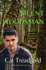 The Silent Woodsman