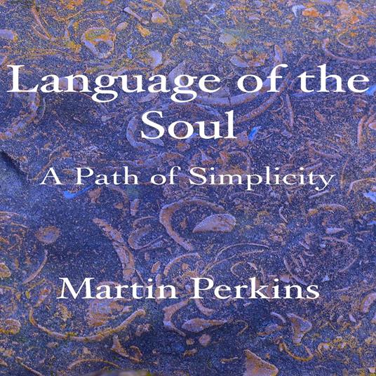 Language of the Soul