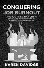 Conquering Job Burnout