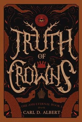 Truth of Crowns - Carl D Albert - cover