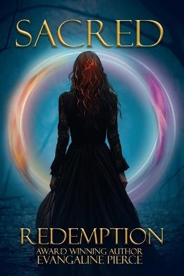 Sacred Redemption: Sacred Series Book 3 - Evangaline Pierce - cover