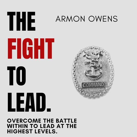 Fight To Lead, The