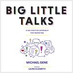 Big Little Talks