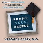 Frame Your Degree