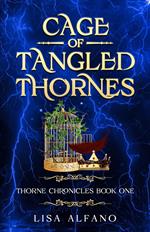 Cage of Tangled Thornes