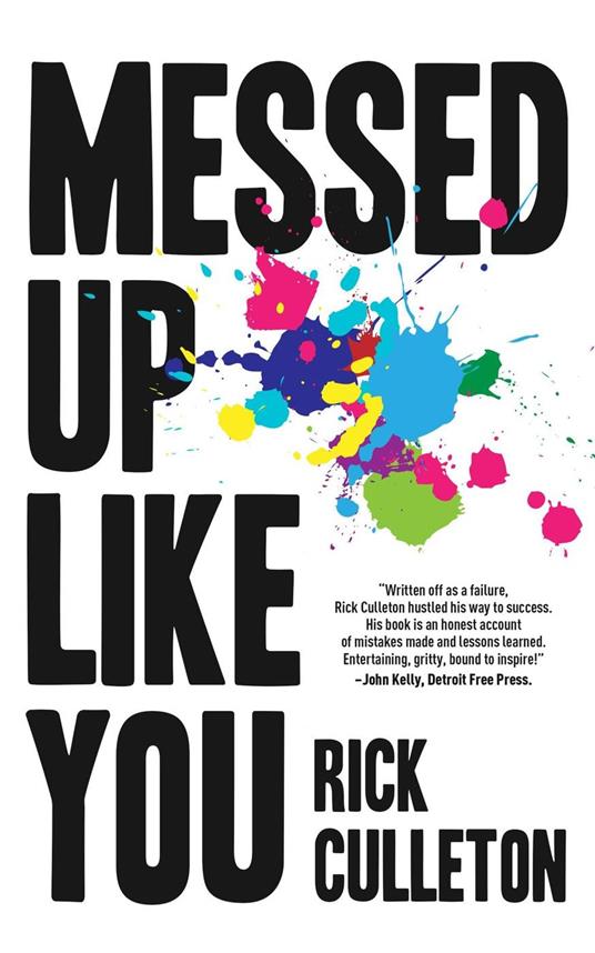 Messed Up Like You: How ADHD and Anxiety Didn't Stop Me From Becoming a Successful Entrepreneur