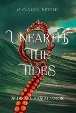 Unearth the Tides: A Retelling of 20,000 Leagues Under the Sea