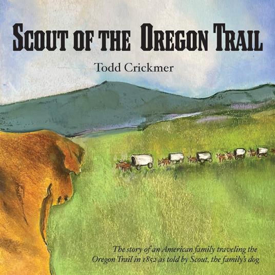 Scout of the Oregon Trail