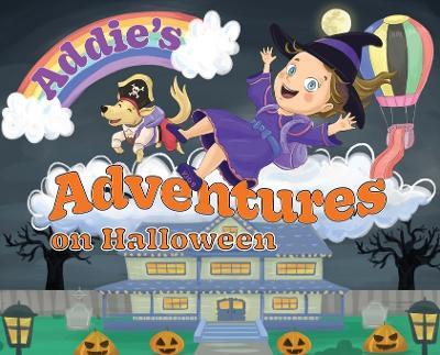 Addie's Adventures on Halloween - M&s Gordon - cover