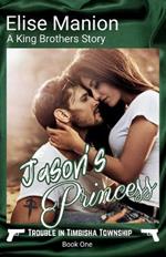 Jason's Princess: A King Brothers Story