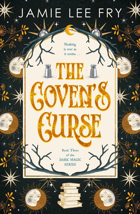 The Coven's Curse: Book Three of the Dark Magic Series - Jamie Lee Fry - ebook