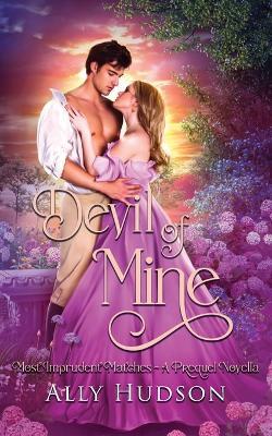 Devil of Mine: A Prequel Novella - Ally Hudson - cover