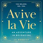 Avive la Vie